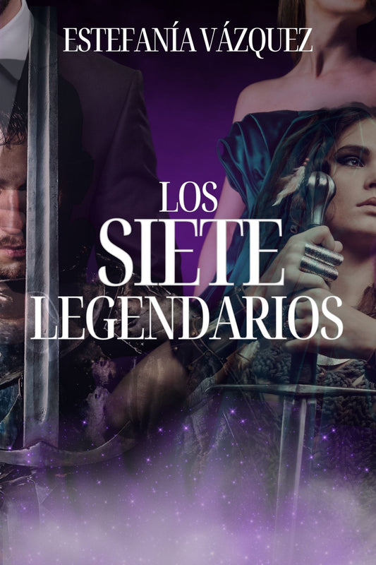 Los Siete Legendarios - Libro de Fantasía/Romantasy
